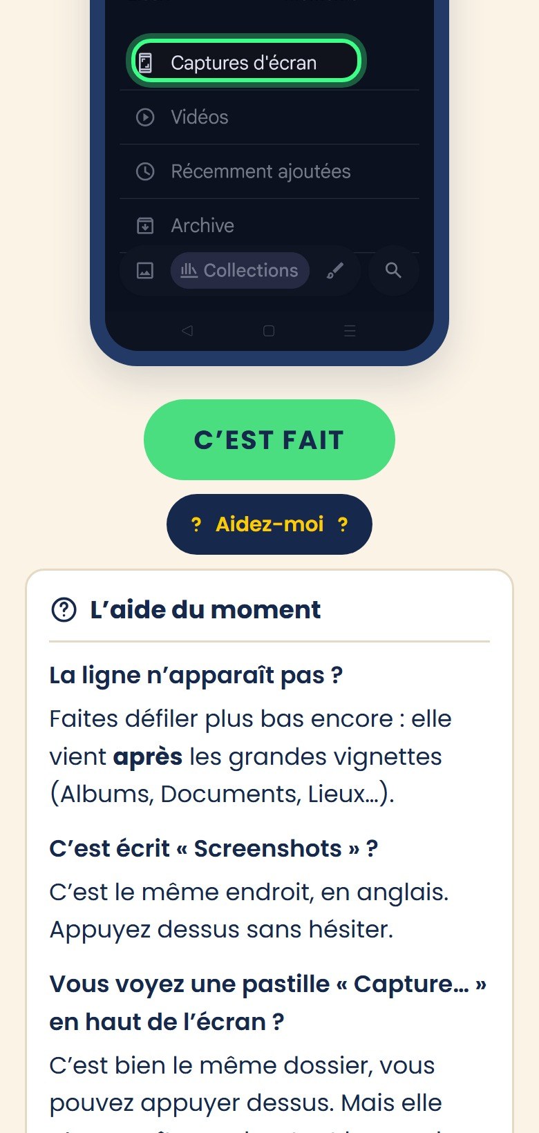 Un écran de la méthode : le cercle sur la ligne Captures d’écran, le bouton C’est fait, et l’aide du moment dépliée